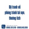 Bộ tranh về phòng tránh tai nạn thương tích