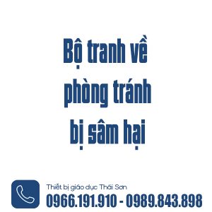 Bộ tranh về phòng tránh bị sâm hại